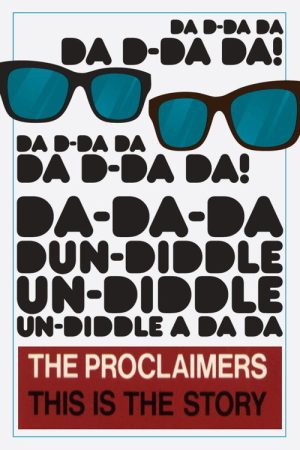 Proclaimers: This Is the Story (2017) poster