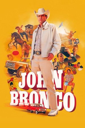 John Bronco (2020) poster