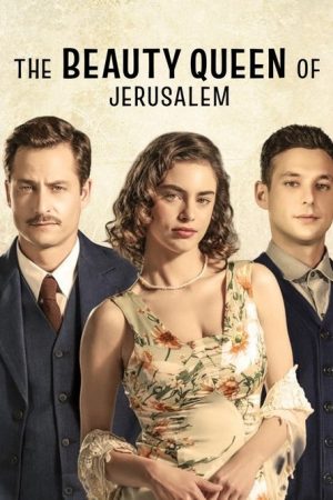 The Beauty Queen of Jerusalem (2021) poster