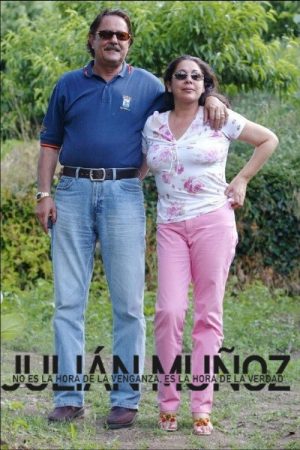Julián Muñoz – No es la hora de la venganza, es la hora de la verdad (2022) poster