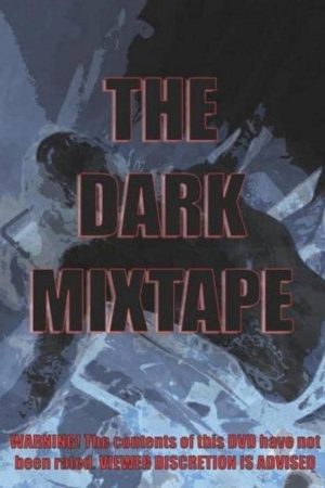 Dark Mixtape (2021) poster