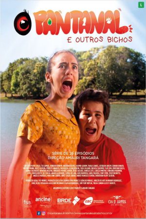 O Pantanal e Outros Bichos (2019) poster
