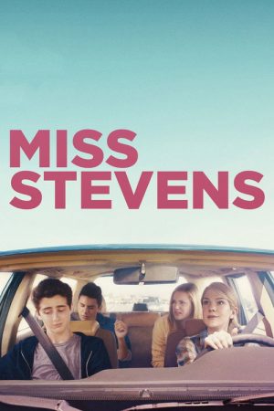 Miss Stevens (2016) poster