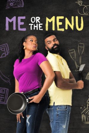 Me Or The Menu (2022) poster