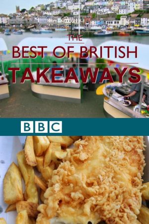 The Best of British Takeaways (2017) poster