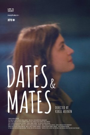 Dates & Mates (2020) poster