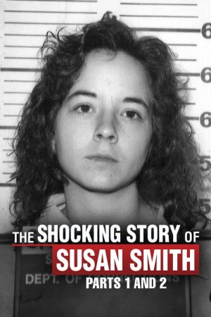 The Shocking Story of Susan Smith (2019) poster