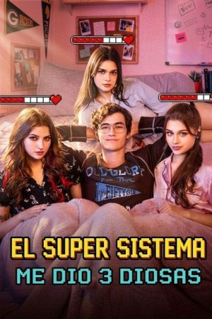 El super sistema me dio 3 diosas (2026) poster