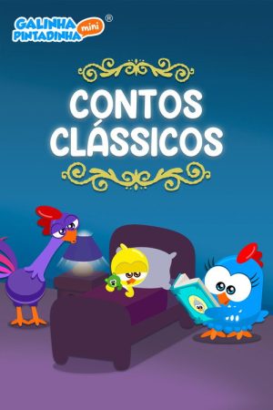 Contos Clássicos da Galinha Pintadinha (2023) poster