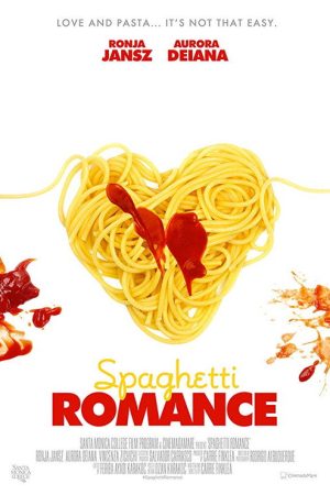 Spaghetti Romance (2017) poster