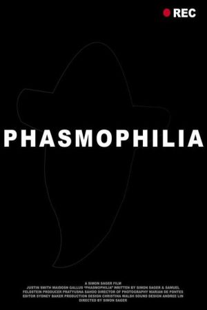 Phasmophilia (2018) poster