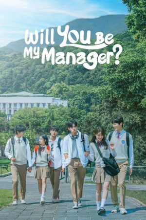 Will You Be My Manager? (2025) poster