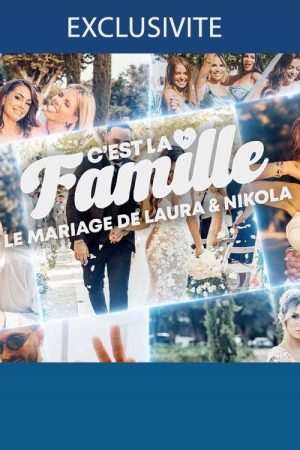 C’est la famille ! – Le mariage de Laura et Nikola (2022) poster
