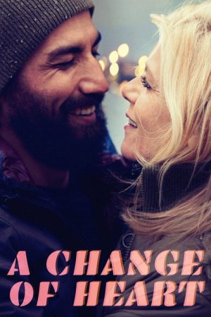 A Change of Heart (2022) poster