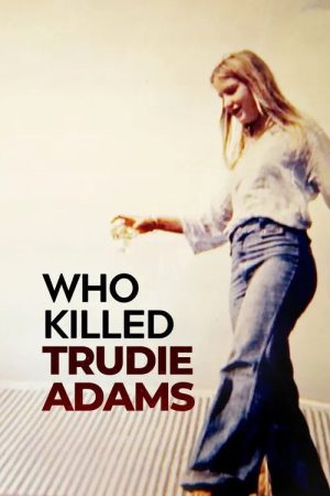 Who Killed Trudie Adams? (2021) poster