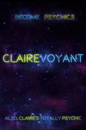 CLAIREvoyant (2018) poster