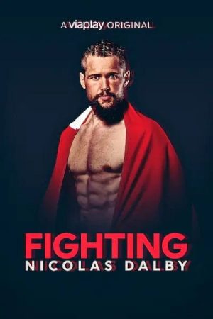 Fighting Nicolas Dalby (2019) poster