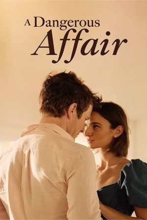 A Dangerous Affair (2022) poster