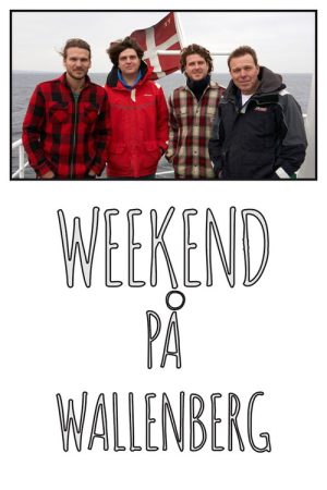 Weekend på Wallenberg (2019) poster