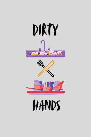 Dirty Hands (2025) poster