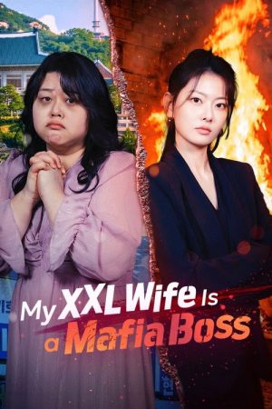 My XXL Wife Is a Mafia Boss (2026) poster