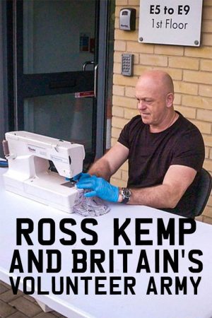 Ross Kemp & Britain’s Volunteer Army (2020) poster