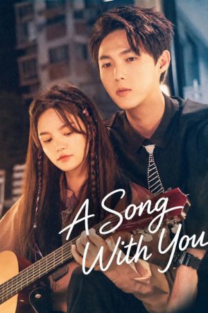 A Song With You (2022) poster