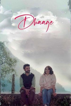 Dhaage (2022) poster