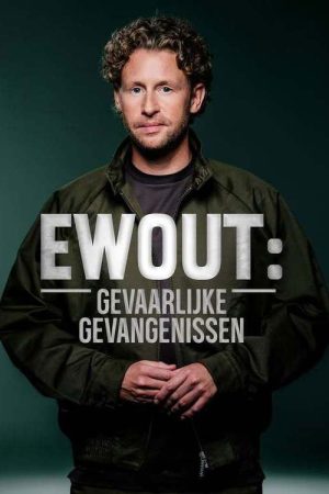 Ewout: Gevaarlijke Gevangenissen (2025) poster