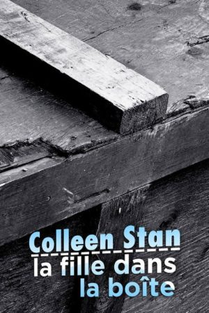 Colleen Stan, la fille dans la boîte (2016) poster
