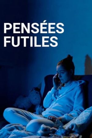 Pensées Futiles (2020) poster