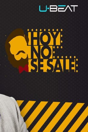 Hoy no se sale (2019) poster