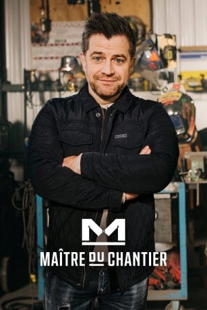 Maître du chantier (2019) poster