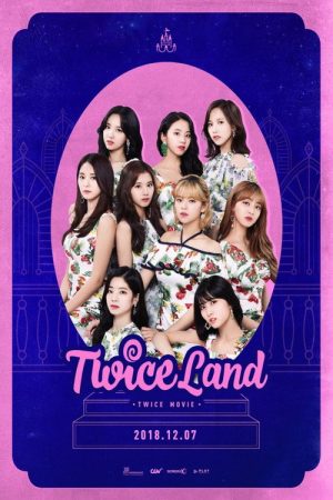 TWICE ‘TWICELAND’ THE MOVIE (2018) poster