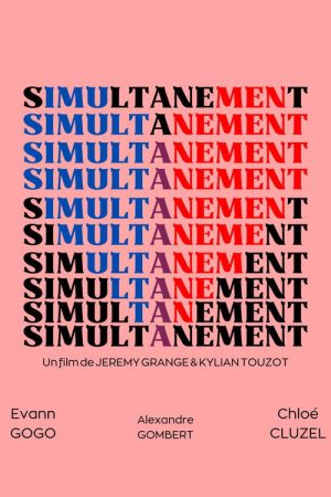 Simultanément (2024) poster