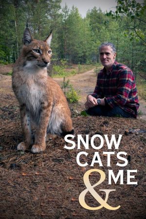Snow Cats and Me (2019) poster