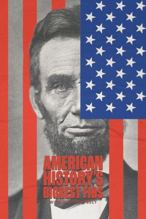 American History’s Biggest Fibs with Lucy Worsley (2019) poster