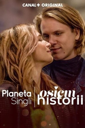 Planet Single. Eight stories (2021) poster