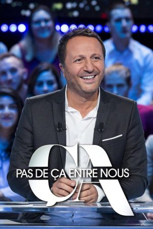Pas de ça entre nous (2017) poster