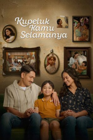 Kupeluk Kamu Selamanya (2026) poster