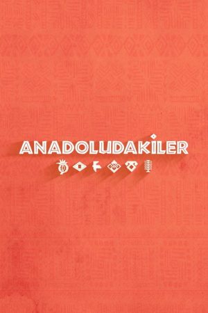 Anadoludakiler (2024) poster