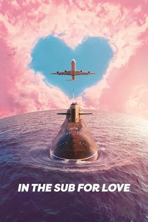In the Sub for Love (2024) poster