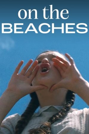 On the Beaches (2019) poster