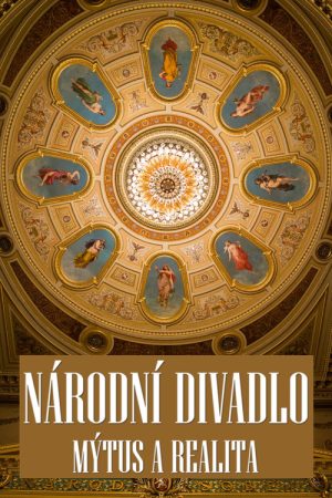 Národní divadlo: Mýtus a realita (2019) poster