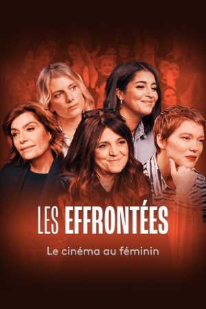 Les Effrontées : Le Cinéma au féminin (2022) poster