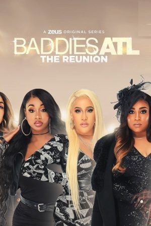 Baddies ATL: The Reunion (2021) poster