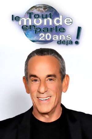 Tout Le Monde En Parle 20 Ans Déjà (2019) poster