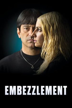 Embezzlement (2021) poster
