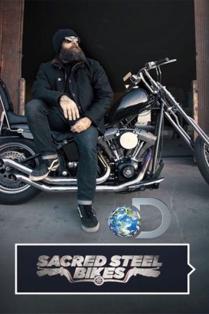 Sacred Steel Bikes (2016) poster