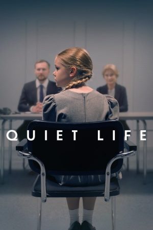 Quiet Life (2025) poster